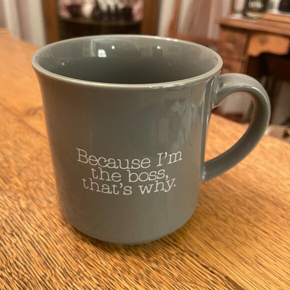 Vintage Because I'm The Boss, That's Why Gray Coffee Cup Mug - Picture 1 of 5